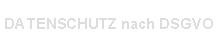Textfeld: DATENSCHUTZ nach DSGVO